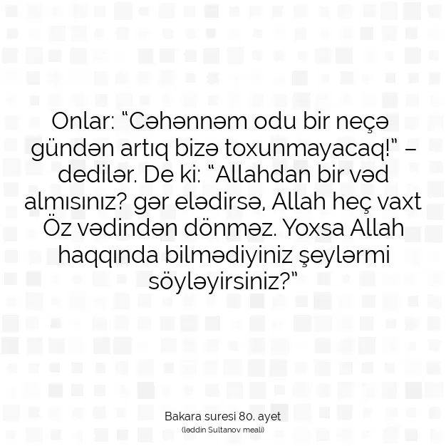 Ayetbul | Kuran Mealleri | Quran | Bakara suresi 80. ayet