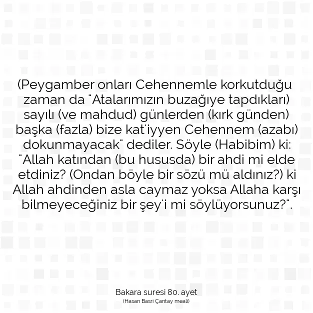 Ayetbul | Kuran Mealleri | Quran | Bakara suresi 80. ayet