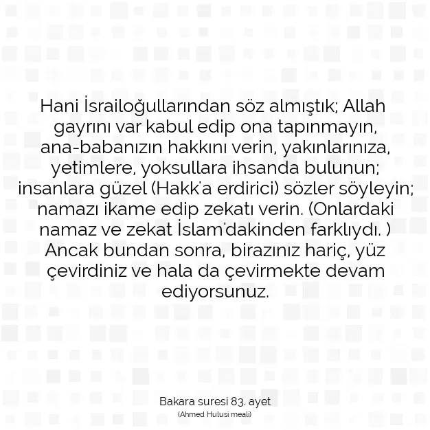 Ayetbul | Kuran Mealleri | Quran | Bakara suresi 83. ayet