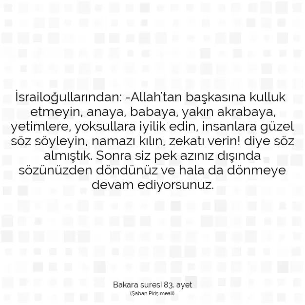 Ayetbul | Kuran Mealleri | Quran | Bakara suresi 83. ayet