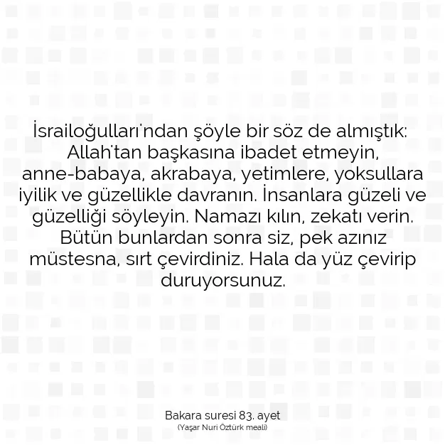 Ayetbul | Kuran Mealleri | Quran | Bakara suresi 83. ayet