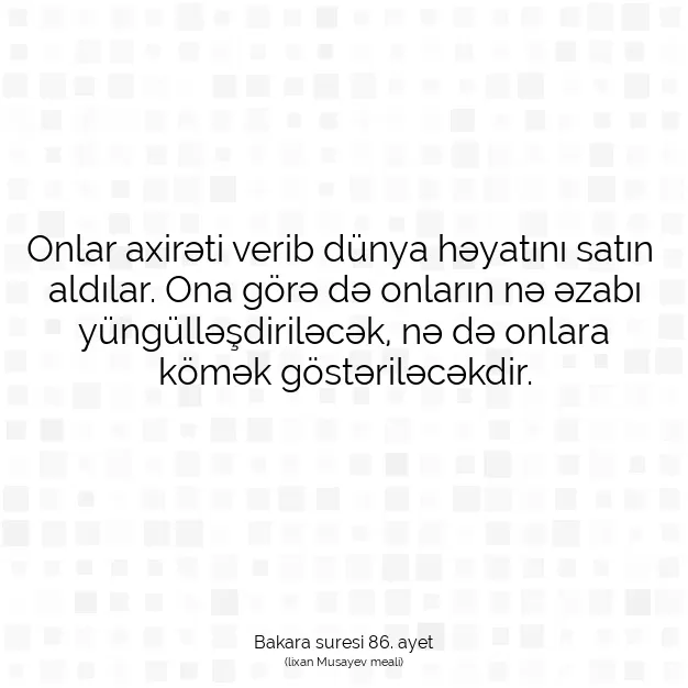 Ayetbul | Kuran Mealleri | Quran | Bakara suresi 86. ayet