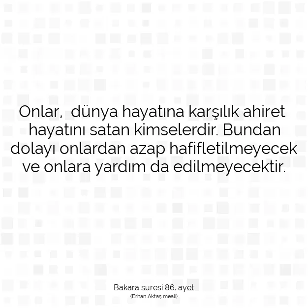 Ayetbul | Kuran Mealleri | Quran | Bakara suresi 86. ayet