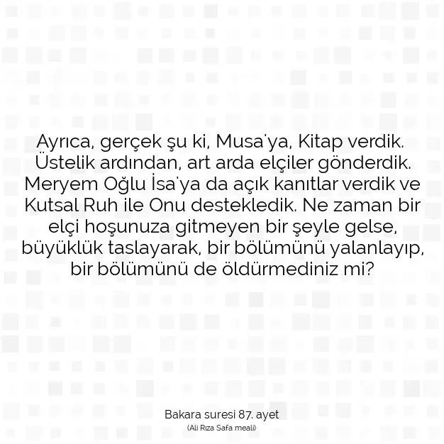 Ayetbul | Kuran Mealleri | Quran | Bakara suresi 87. ayet