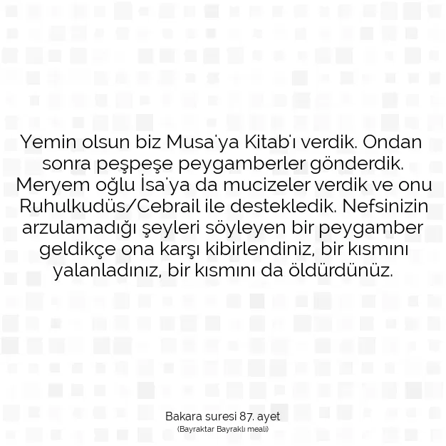 Ayetbul | Kuran Mealleri | Quran | Bakara suresi 87. ayet