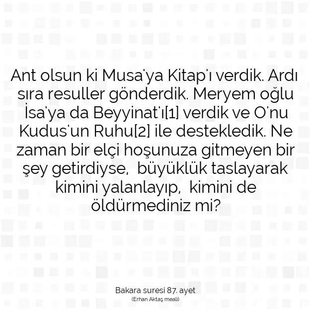 Ayetbul | Kuran Mealleri | Quran | Bakara suresi 87. ayet