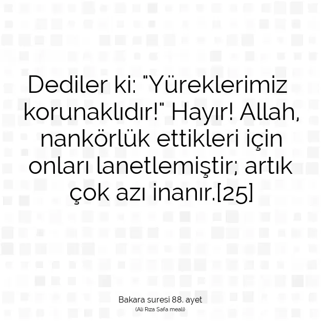 Ayetbul | Kuran Mealleri | Quran | Bakara suresi 88. ayet