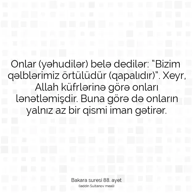 Ayetbul | Kuran Mealleri | Quran | Bakara suresi 88. ayet