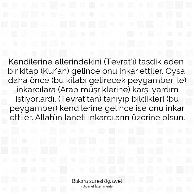 Ayetbul | Kuran Mealleri | Quran | Bakara suresi 89. ayet