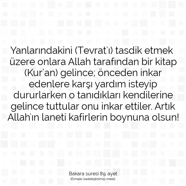 Ayetbul | Kuran Mealleri | Quran | Bakara suresi 89. ayet