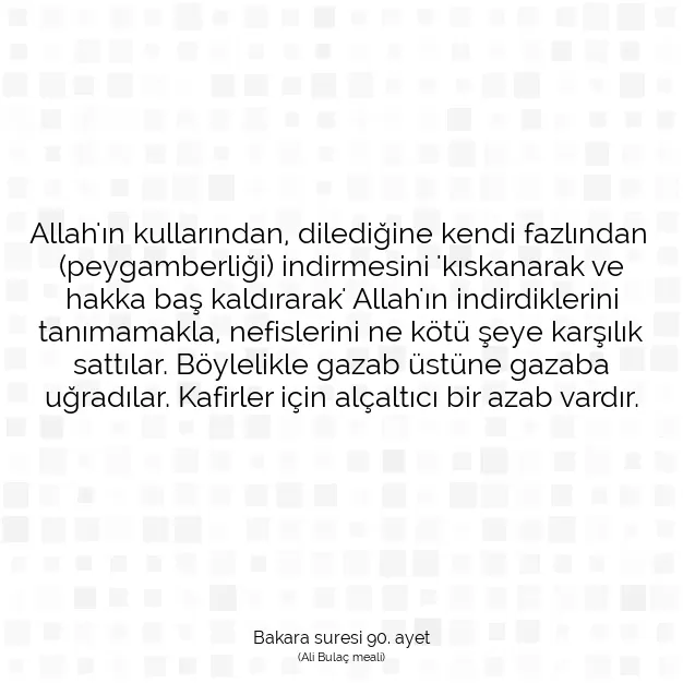 Ayetbul | Kuran Mealleri | Quran | Bakara suresi 90. ayet