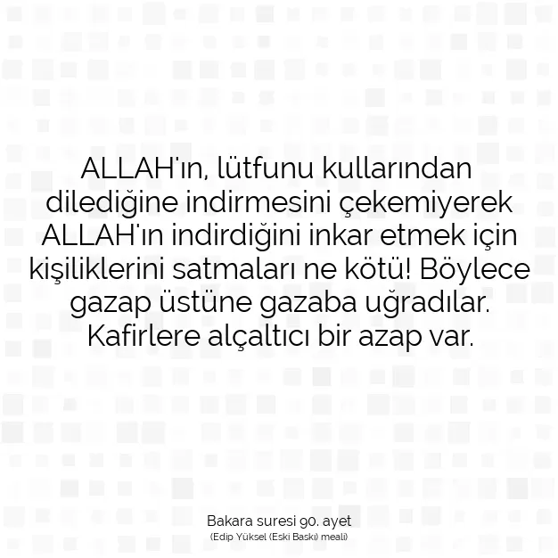 Ayetbul | Kuran Mealleri | Quran | Bakara suresi 90. ayet