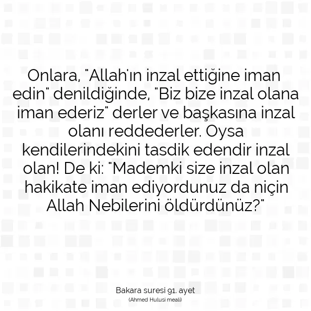 Ayetbul | Kuran Mealleri | Quran | Bakara suresi 91. ayet