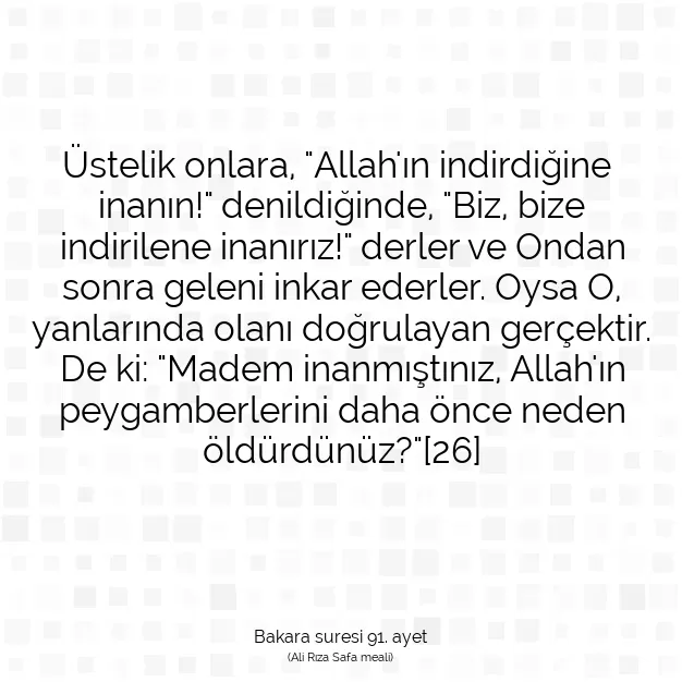 Ayetbul | Kuran Mealleri | Quran | Bakara suresi 91. ayet