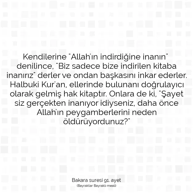 Ayetbul | Kuran Mealleri | Quran | Bakara suresi 91. ayet