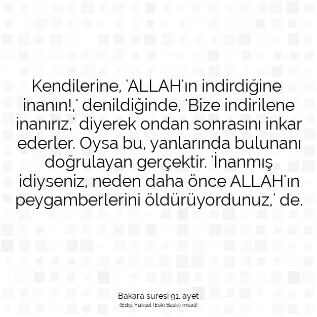 Ayetbul | Kuran Mealleri | Quran | Bakara suresi 91. ayet