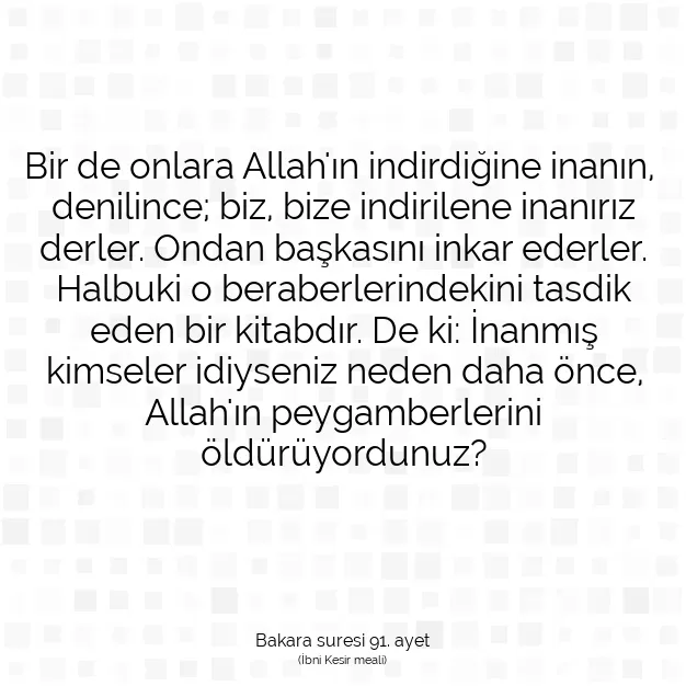 Ayetbul | Kuran Mealleri | Quran | Bakara suresi 91. ayet