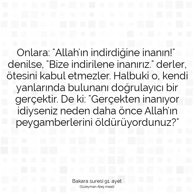 Ayetbul | Kuran Mealleri | Quran | Bakara suresi 91. ayet