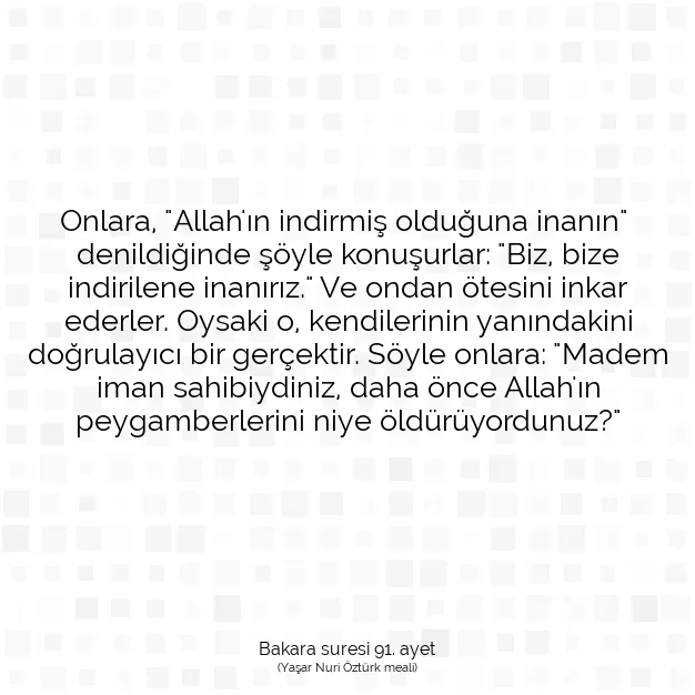 Ayetbul | Kuran Mealleri | Quran | Bakara suresi 91. ayet