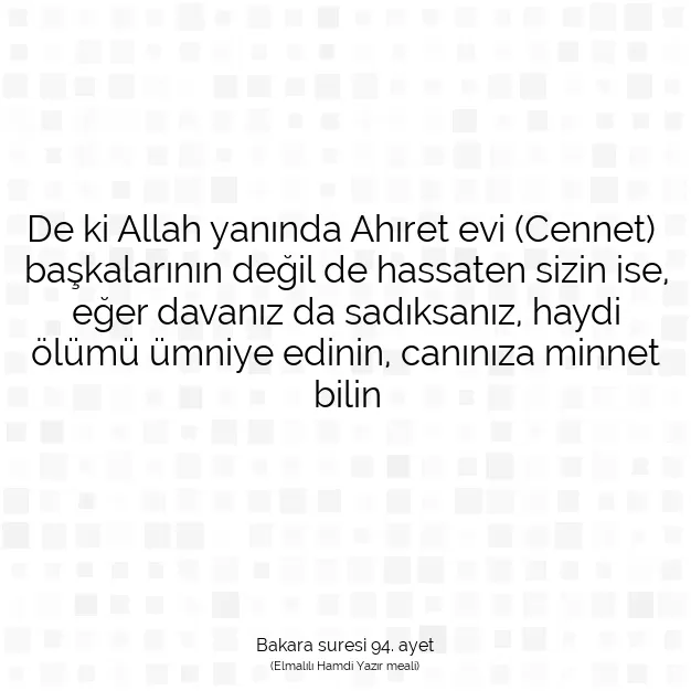 Ayetbul | Kuran Mealleri | Quran | Bakara suresi 94. ayet