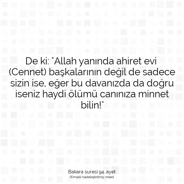 Ayetbul | Kuran Mealleri | Quran | Bakara suresi 94. ayet