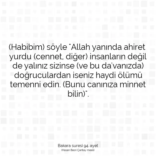 Ayetbul | Kuran Mealleri | Quran | Bakara suresi 94. ayet