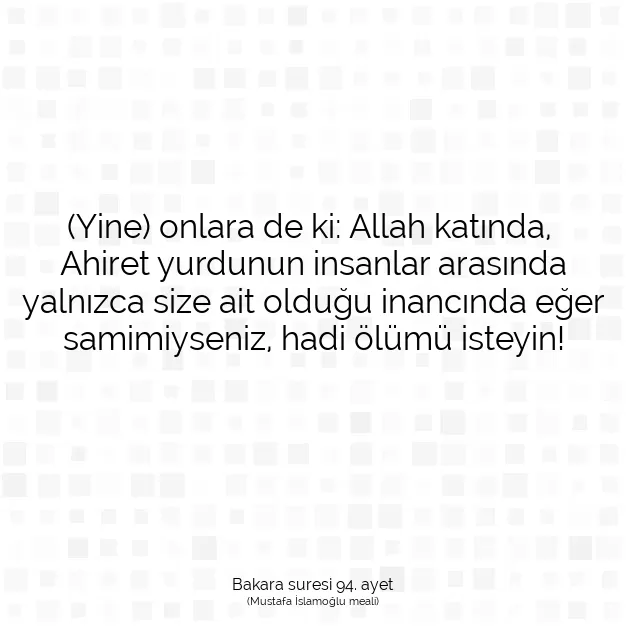 Ayetbul | Kuran Mealleri | Quran | Bakara suresi 94. ayet