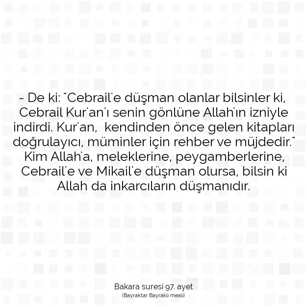 Ayetbul | Kuran Mealleri | Quran | Bakara suresi 97. ayet