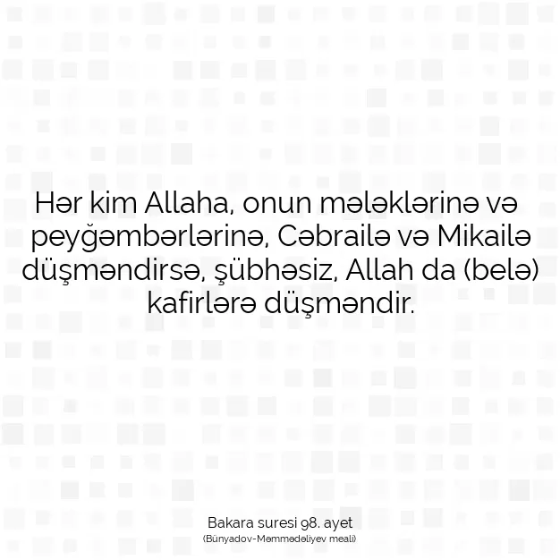 Ayetbul | Kuran Mealleri | Quran | Bakara suresi 98. ayet