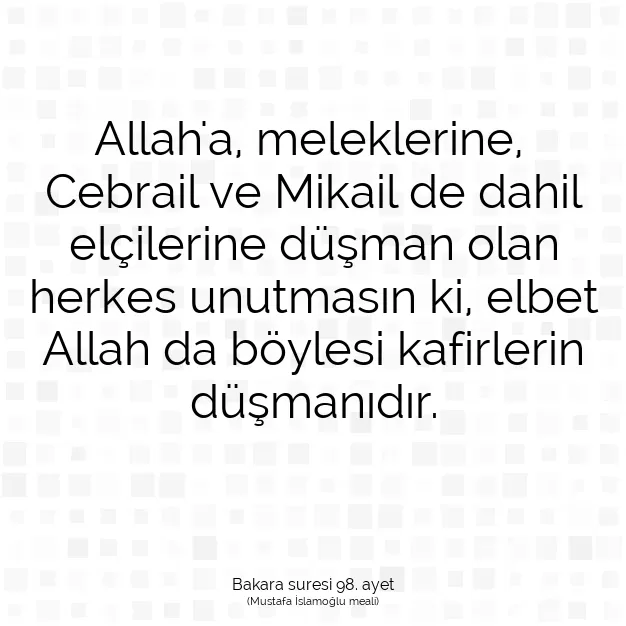 Ayetbul | Kuran Mealleri | Quran | Bakara suresi 98. ayet