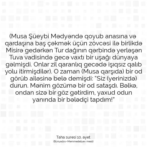 Ayetbul | Kuran Mealleri | Quran | Taha suresi 10. ayet