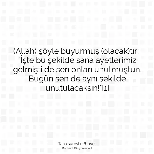 Ayetbul | Kuran Mealleri | Quran | Taha suresi 126. ayet