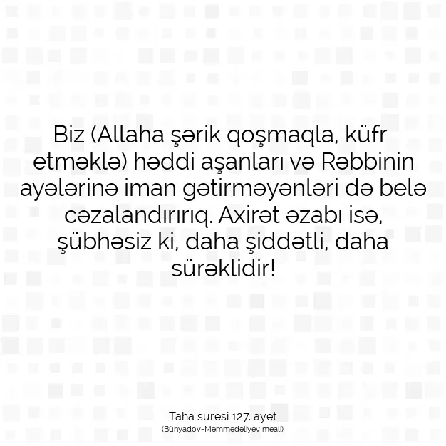 Ayetbul | Kuran Mealleri | Quran | Taha suresi 127. ayet