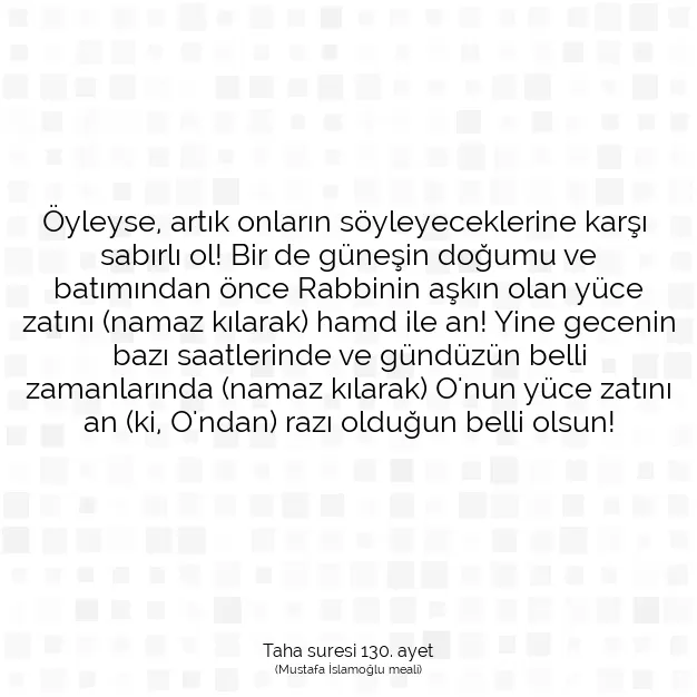 Ayetbul | Kuran Mealleri | Quran | Taha suresi 130. ayet