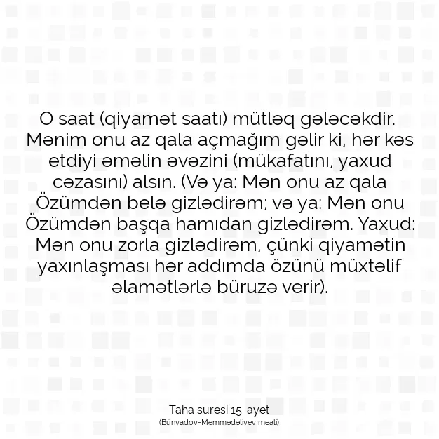 Ayetbul | Kuran Mealleri | Quran | Taha suresi 15. ayet