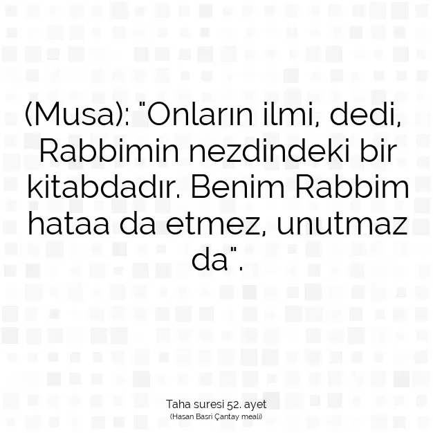 Ayetbul | Kuran Mealleri | Quran | Taha suresi 52. ayet