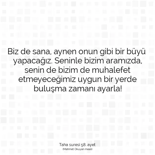 Ayetbul | Kuran Mealleri | Quran | Taha suresi 58. ayet