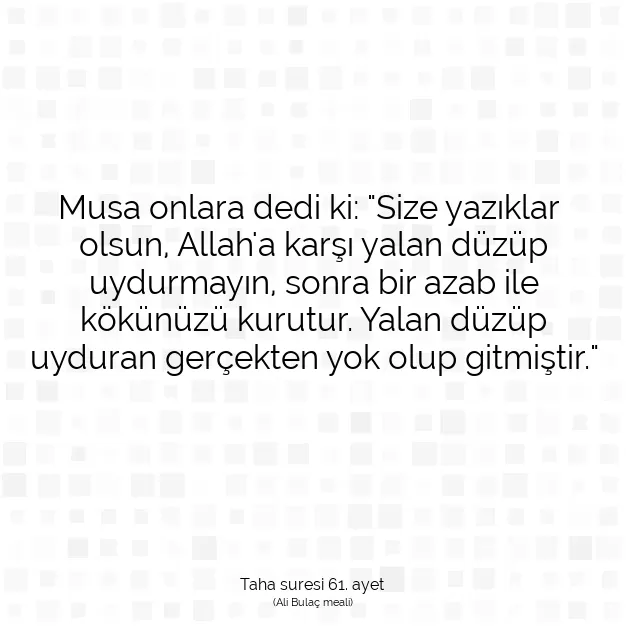 Ayetbul | Kuran Mealleri | Quran | Taha suresi 61. ayet