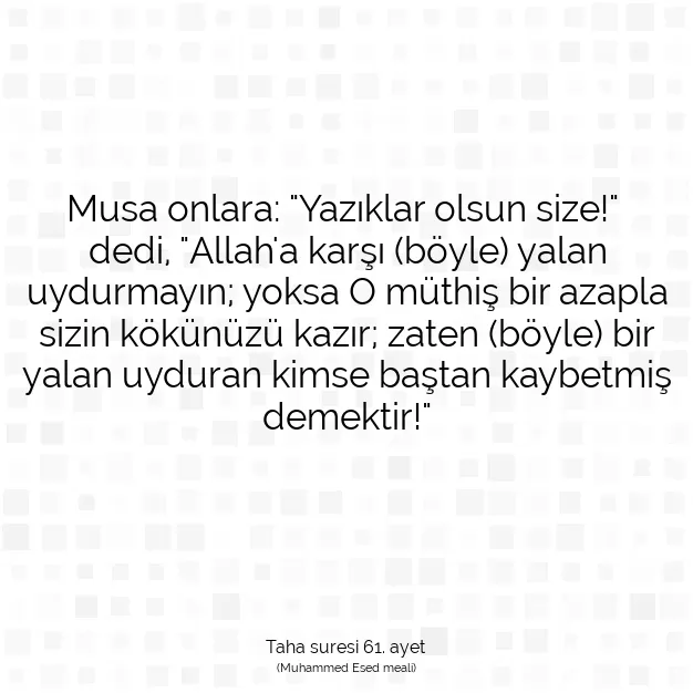 Ayetbul | Kuran Mealleri | Quran | Taha suresi 61. ayet