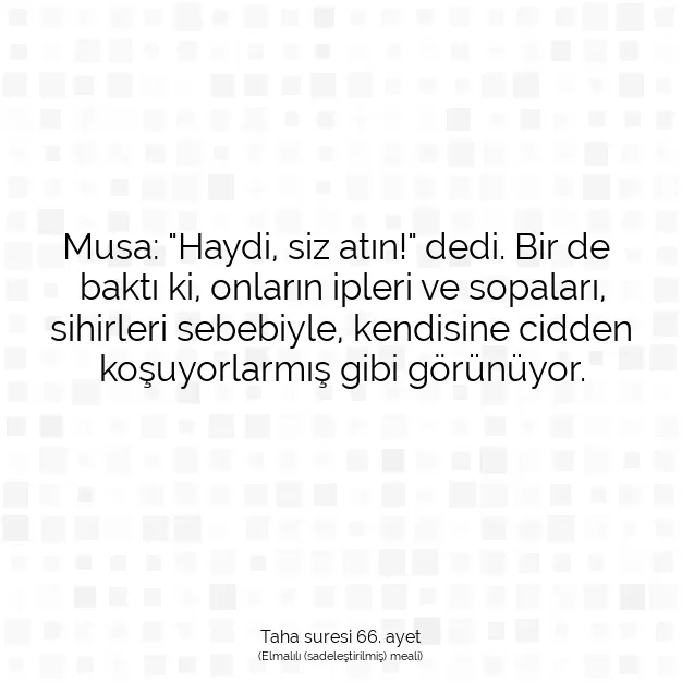 Ayetbul | Kuran Mealleri | Quran | Taha suresi 66. ayet