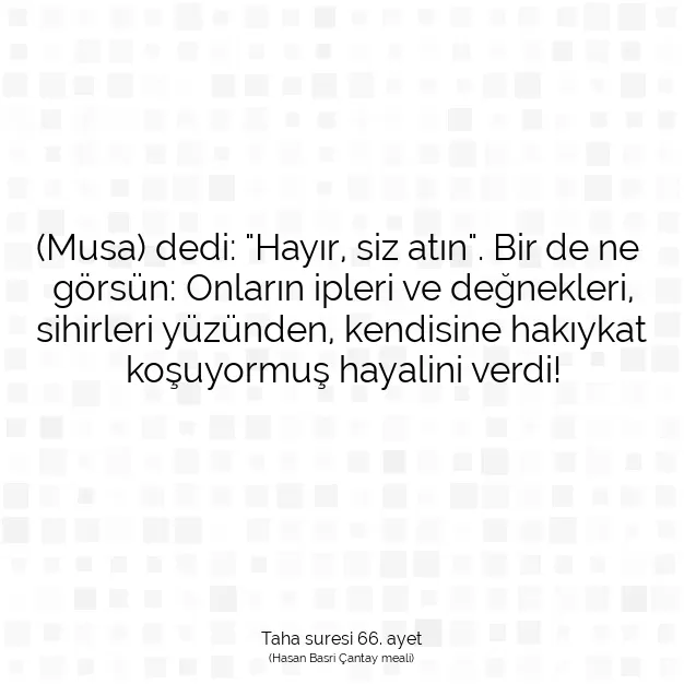 Ayetbul | Kuran Mealleri | Quran | Taha suresi 66. ayet