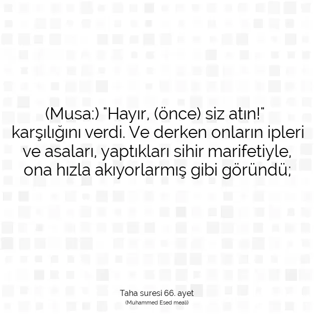 Ayetbul | Kuran Mealleri | Quran | Taha suresi 66. ayet