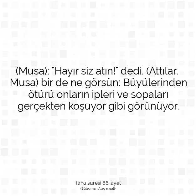 Ayetbul | Kuran Mealleri | Quran | Taha suresi 66. ayet