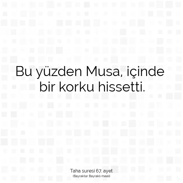 Ayetbul | Kuran Mealleri | Quran | Taha suresi 67. ayet