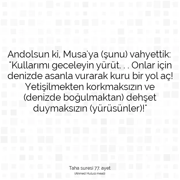 Ayetbul | Kuran Mealleri | Quran | Taha suresi 77. ayet