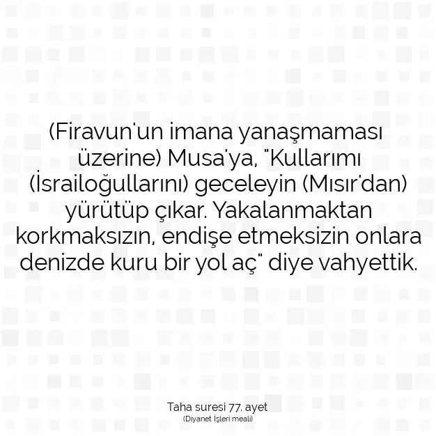 Ayetbul | Kuran Mealleri | Quran | Taha suresi 77. ayet