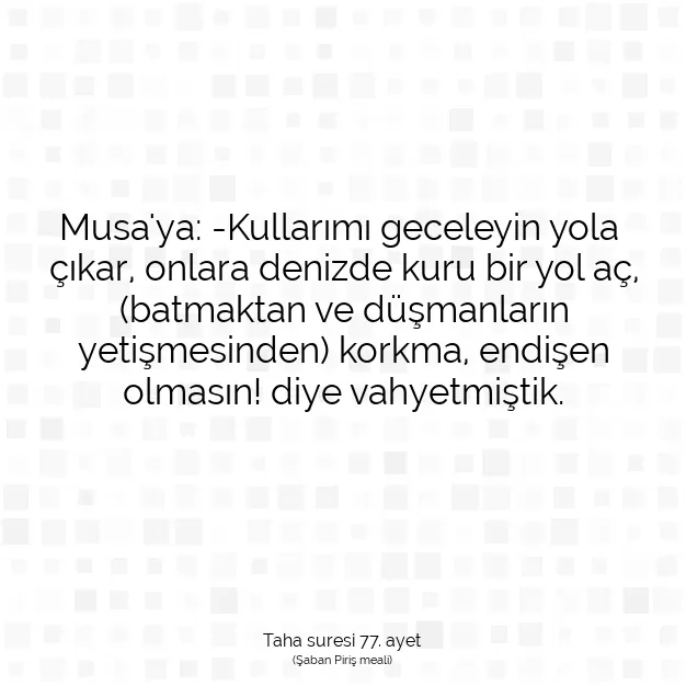 Ayetbul | Kuran Mealleri | Quran | Taha suresi 77. ayet