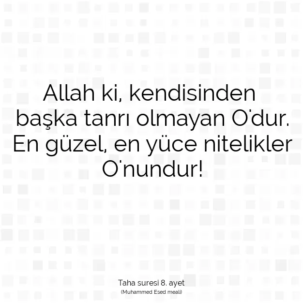 Ayetbul | Kuran Mealleri | Quran | Taha suresi 8. ayet