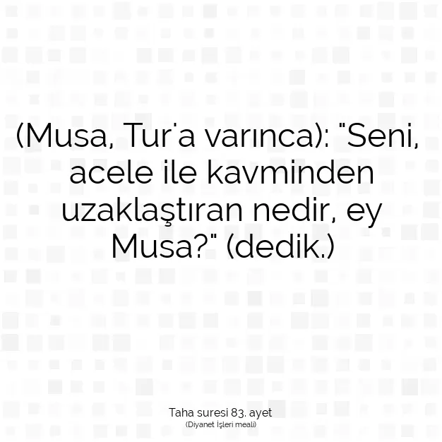 Ayetbul | Kuran Mealleri | Quran | Taha suresi 83. ayet