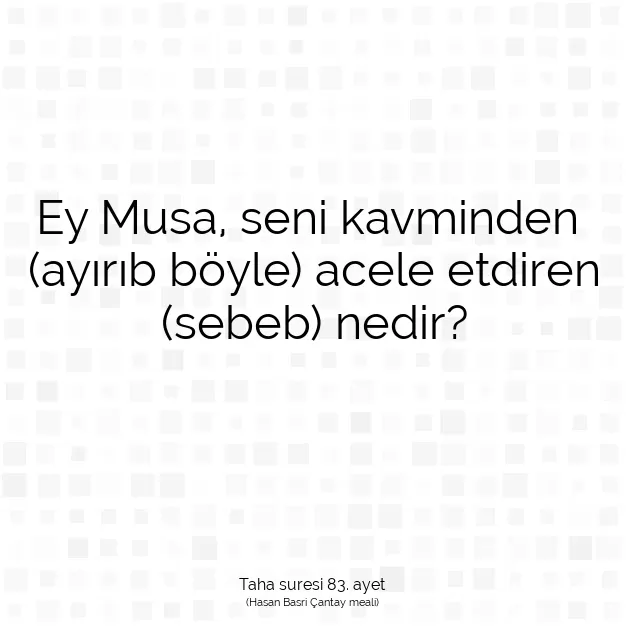 Ayetbul | Kuran Mealleri | Quran | Taha suresi 83. ayet